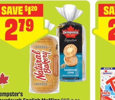 Dempster's Sourdough English Muffins 342 g or Natural Bakery Rye Bread 500 g