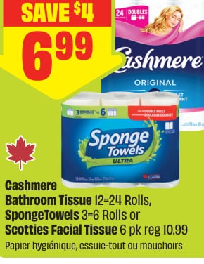 Cashmere Bathroom Tissue, SpongeTowels or Scotties Facial Tissue