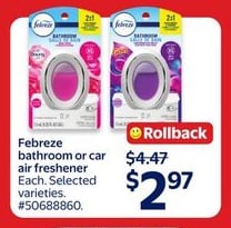 Febreze bathroom or car air freshener