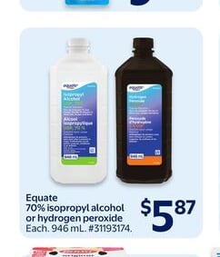 Equate 70% isopropyl alcohol or hydrogen peroxide