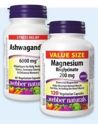 Webber Naturals magnesium 120s or ashwagandha 60s