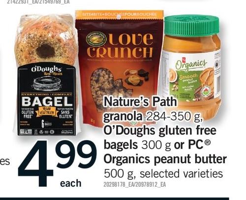 NATURE'S PATH GRANOLA, 284-350 G, O'DOUGHS GLUTEN FREE BAGELS, 300 G OR PC® ORGANICS PEANUT BUTTER, 500 G