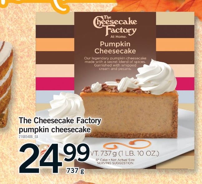 THE CHEESECAKE FACTORY PUMPKIN CHEESECAKE, 737 G