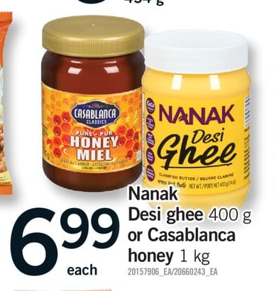NANAK DESI GHEE, 400 G OR CASABLANCA HONEY, 1 KG