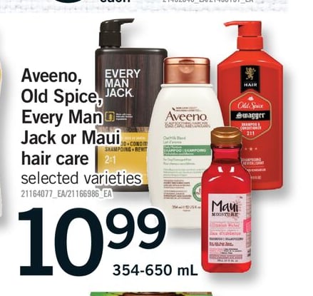 AVEENO, OLD SPICE, EVERY MAN JACK OR MAUI HAIR CARE, 354-650 ML