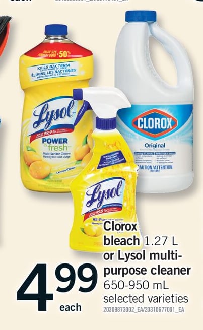 CLOROX BLEACH, 1.27 L OR LYSOL MULTI-PURPOSE CLEANER, 650-950 ML
