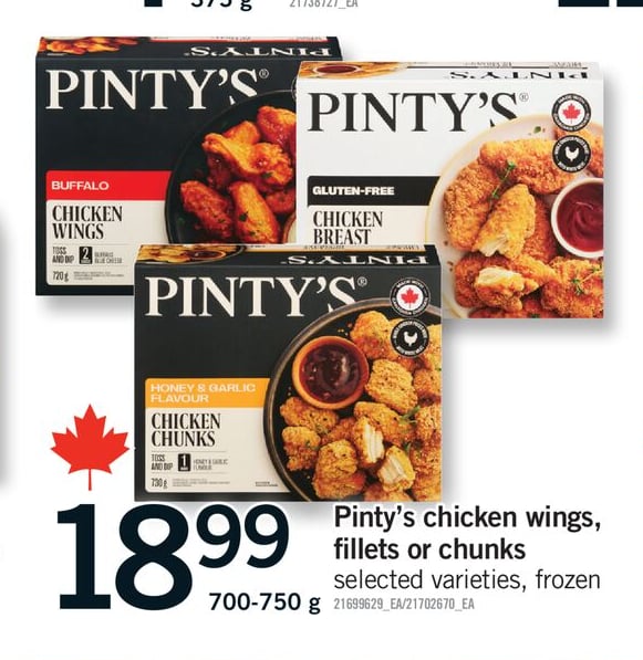 PINTY'S CHICKEN WINGS, FILLETS OR CHUNKS, 700-750 g
