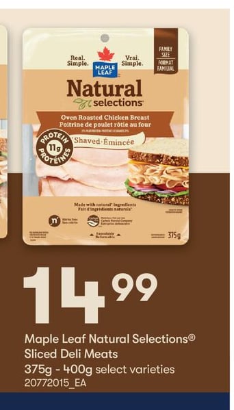 MAPLE LEAF NATURAL SELECTIONS® SLICED DELI MEATS, 375g - 400g