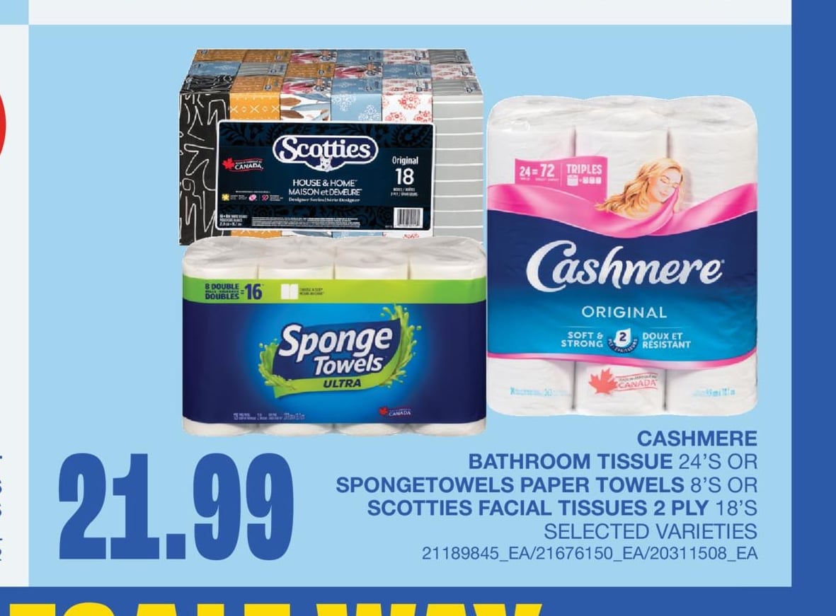CASHMERE BATHROOM TISSUE, 24'S OR SPONGETOWELS PAPER TOWELS, 8'S OR SCOTTIES FACIAL TISSUES, 2 PLY 18'S