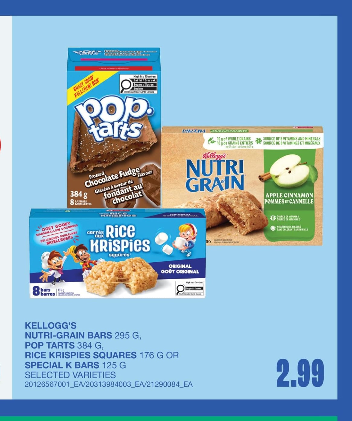 NUTRI-GRAIN BARS 295 G, 384 G, SQUARES 176 G OR SPECIAL K BARS, 125 G