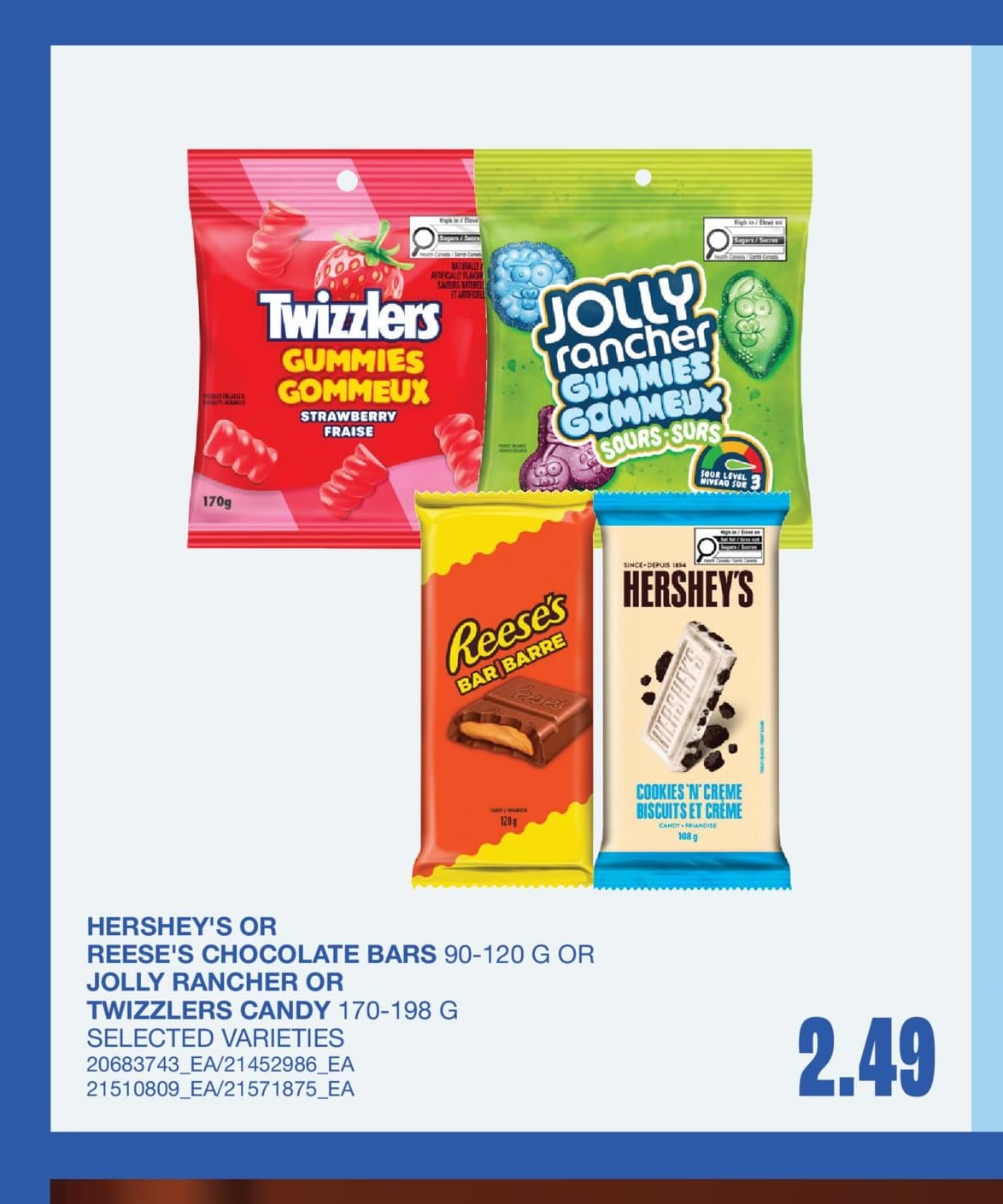 CHOCOLATE BARS 90-120 G OR CANDY, 170-198 G