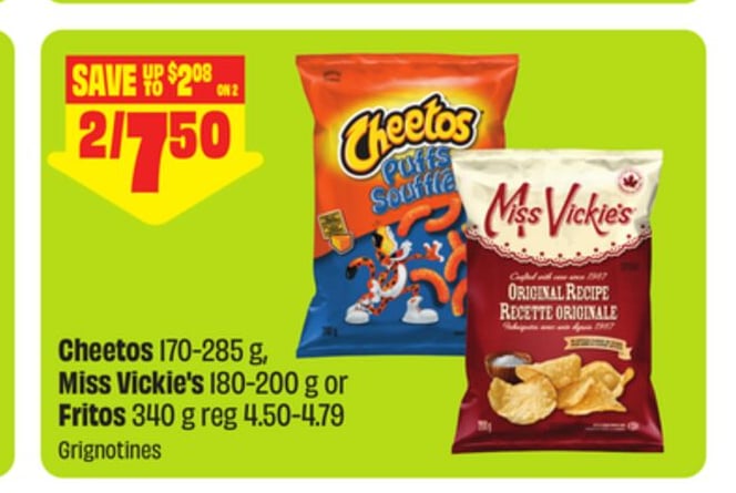 Cheetos 170-285 g, Miss Vickie's 180-200 g or Fritos 340 g