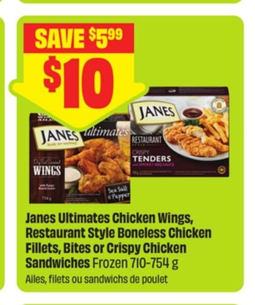 Janes Ultimates Chicken Wings, Restaurant Style Boneless Chicken Fillets, Bites or Crispy Chicken Sandwiches Frozen 710-754 g
