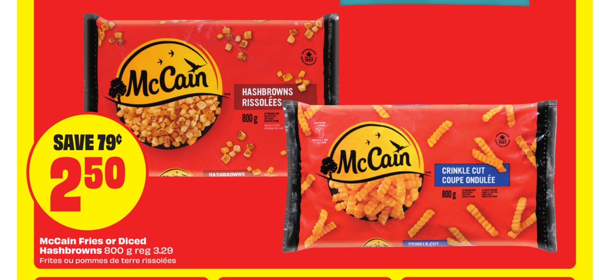 McCain Fries or Diced Hashbrowns 800 g