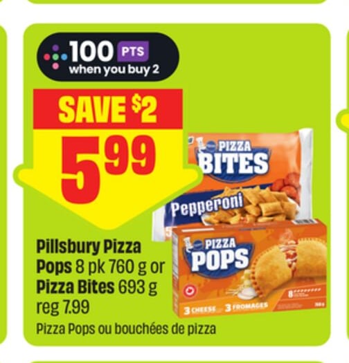 Pillsbury Pizza Pops 8 pk 760 g or Pizza Bites 693 g