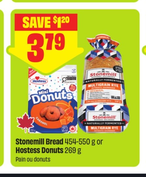 Stonemill Bread 454-550 g or Hostess Donuts 269 g