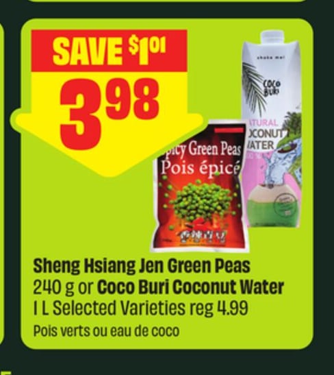Sheng Hsiang Jen Green Peas 240 g or Coco Buri Coconut Water 1 L - FreshCo Mid-Autumn