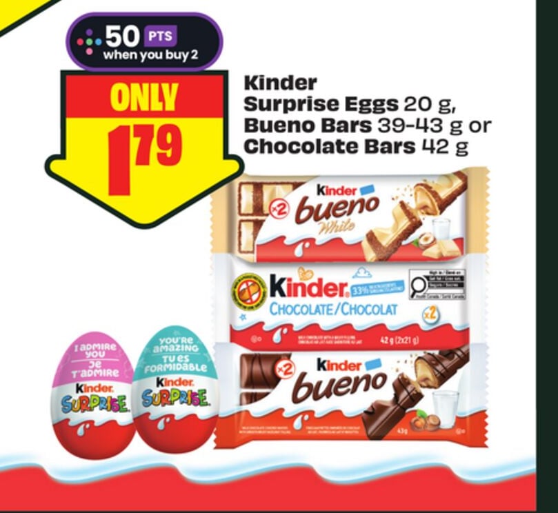 Kinder Surprise Eggs 20 g, Bueno Bars 39-43 g or Chocolate Bars 42 g