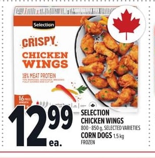 SELECTION CHICKEN WINGS 800 - 850 G, SELECTED VARIETIES CORN DOGS 1.5 KG