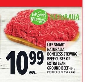 LIFE SMART NATURALIA BONELESS STEWING BEEF CUBES OR EXTRA LEAN GROUND BEEF