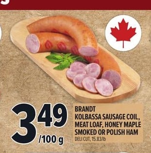 BRANDT KOLBASSA SAUSAGE COIL, MEAT LOAF, HONEY MAPLE SMOKED OR POLISH HAM