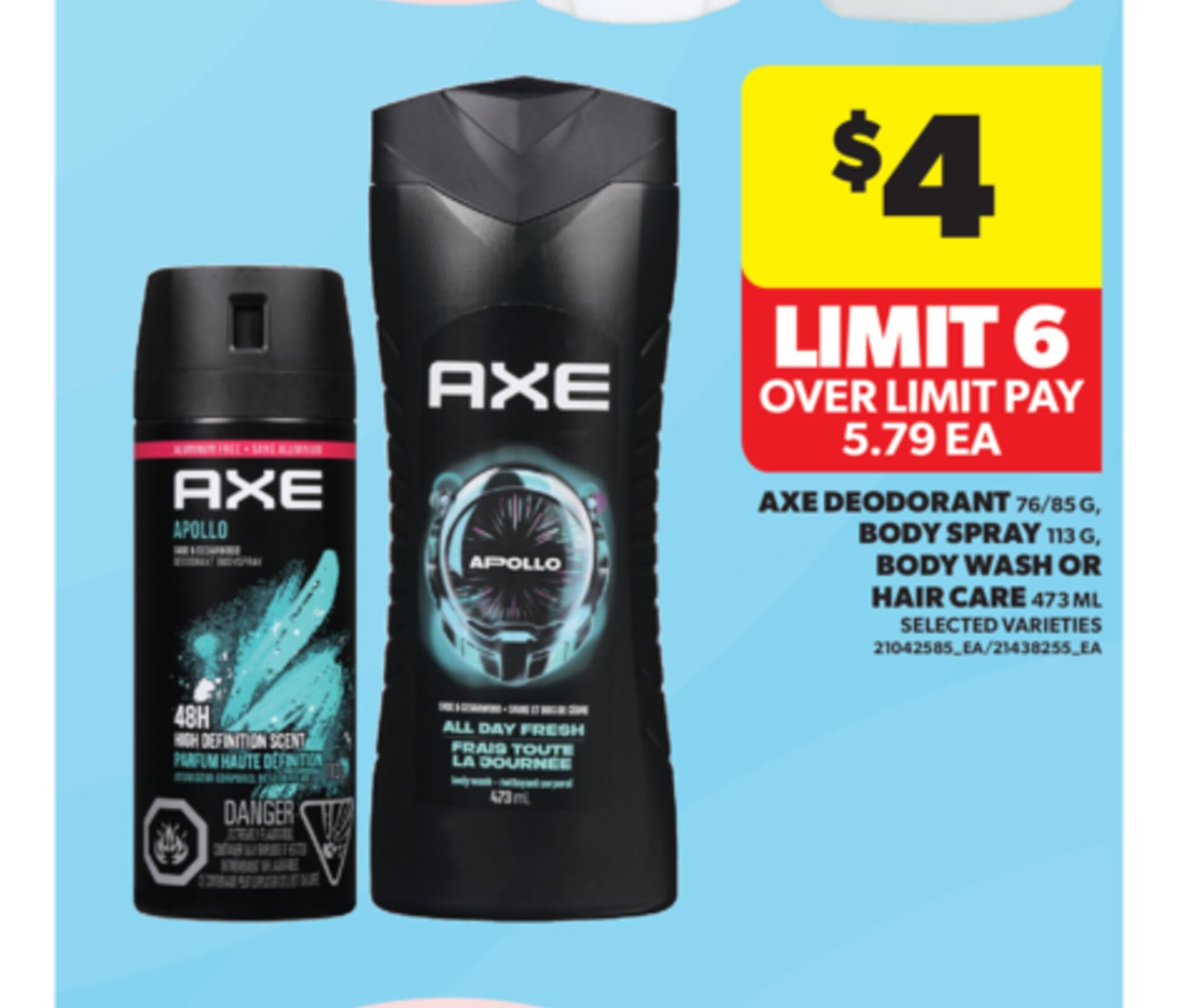 AXE DEODORANT, 76/85 G, BODY SPRAY, 113 G, BODY WASH OR HAIR CARE, 473 ML