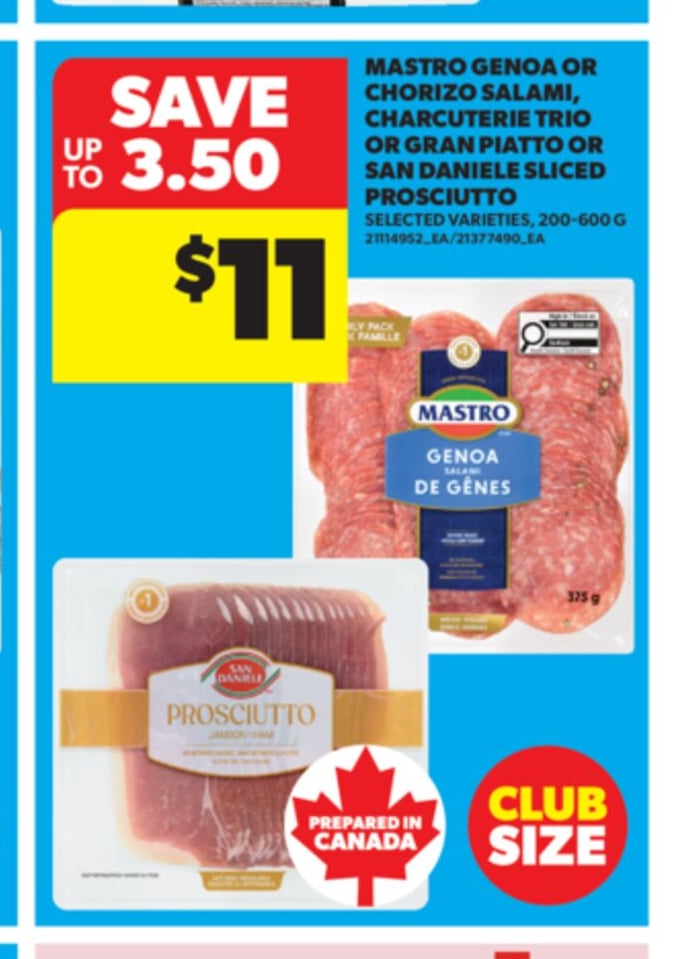 MASTRO GENOA OR CHORIZO SALAMI, CHARCUTERIE TRIO OR GRAN PIATTO OR SAN DANIELE SLICED PROSCIUTTO, 200-600 G