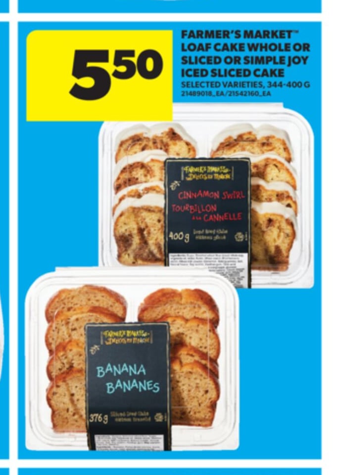 FARMER'S MARKET™ LOAF CAKE WHOLE OR SLICED OR SIMPLE JOY ICED SLICED CAKE, 344-400 G