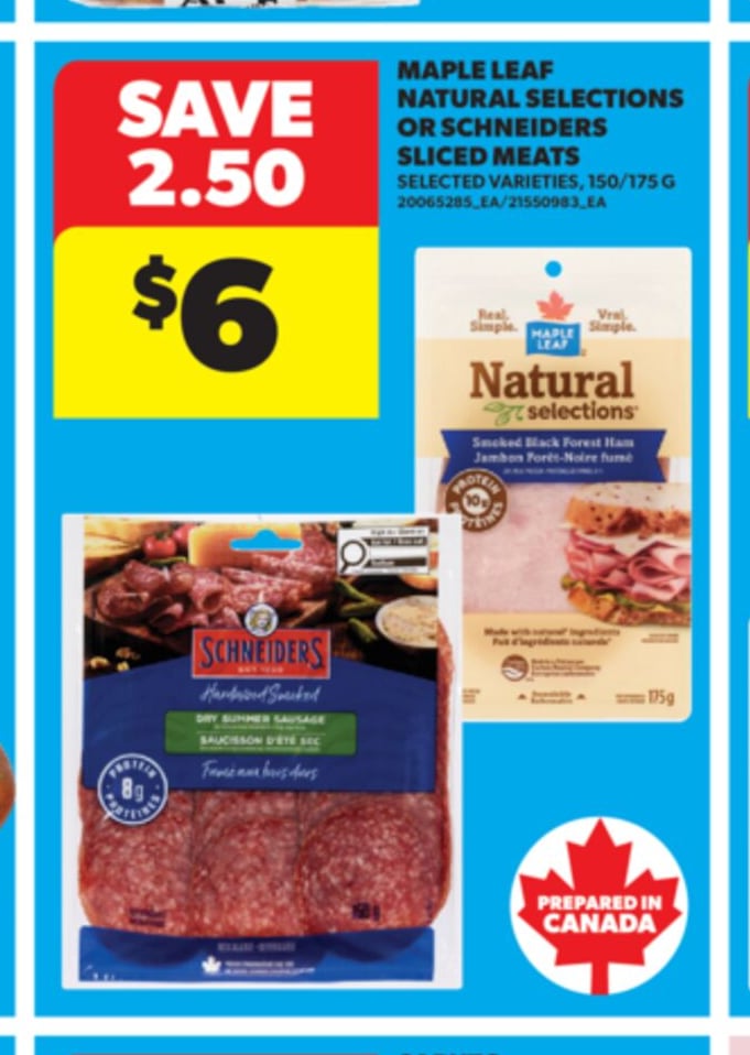 MAPLE LEAF NATURAL SELECTIONS OR SCHNEIDERS SLICED MEATS, 150/175 G