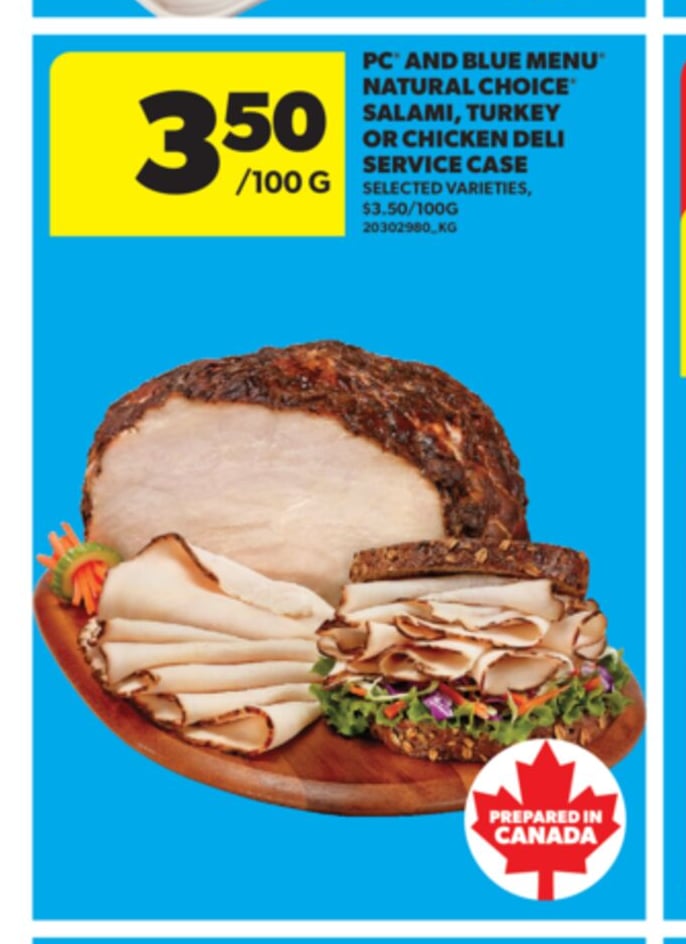 PC® AND BLUE MENU® NATURAL CHOICE® SALAMI, TURKEY OR CHICKEN DELI SERVICE CASE