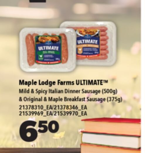 MAPLE LODGE FARMS ULTIMATE™ MILD & SPICY ITALIAN DINNER SAUSAGE (500G) & ORIGINAL & MAPLE BREAKFAST SAUSAGE (375G)