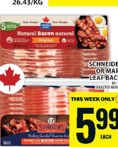 Schneiders or Maple Leaf Bacon