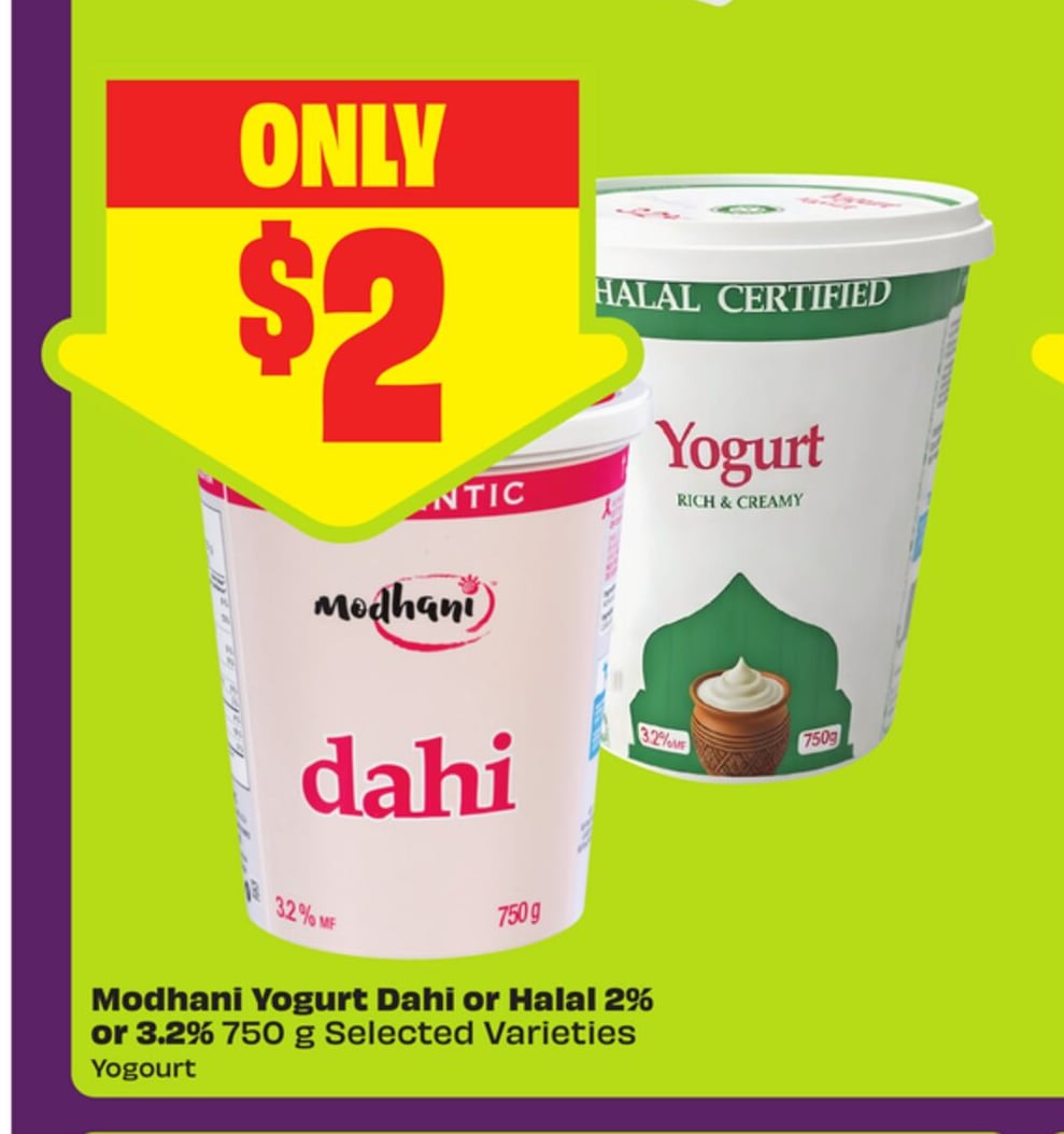 Modhani Yogurt Dahi or Halal 2% or 3.2% 750 g Selected Varieties