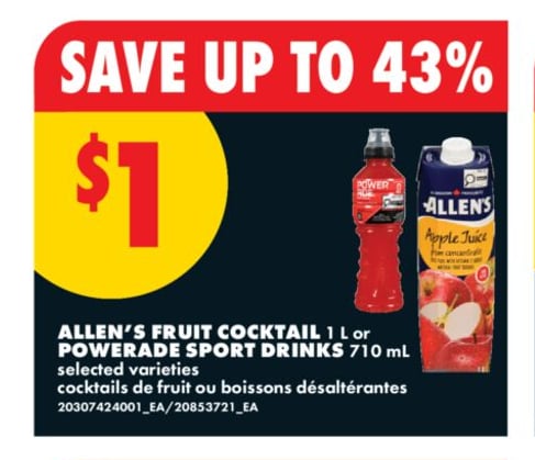 ALLEN'S FRUIT COCKTAIL, 1 L OR POWERADE SPORT DRINKS, 710 ML