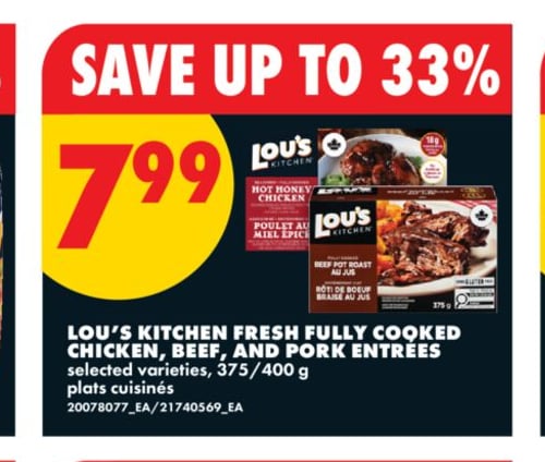 LOU'S KITCHEN FRESH FULLY COOKED CHICKEN, BEEF, AND PORK ENTRÉES, 375/400 G