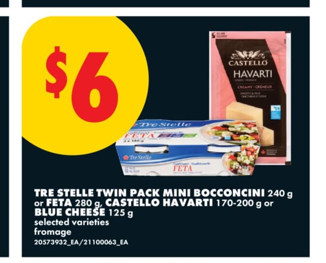 TRE STELLE TWIN PACK MINI BOCCONCINI 240 g or FETA 280 g, CASTELLO HAVARTI 170-200 g or BLUE CHEESE 125 g