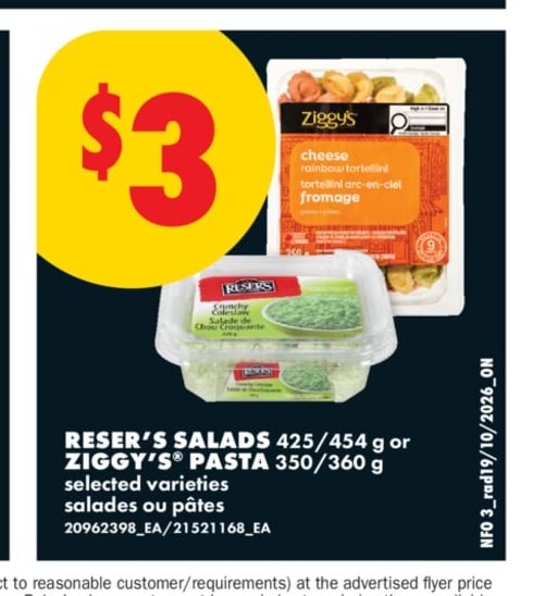 RESER'S SALADS, 425/454 g or ZIGGY'S® PASTA, 350/360 g