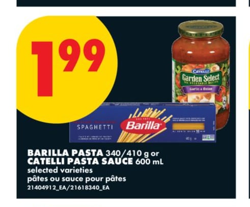 BARILLA PASTA 340/410 G OR CATELLI PASTA SAUCE 600 ML