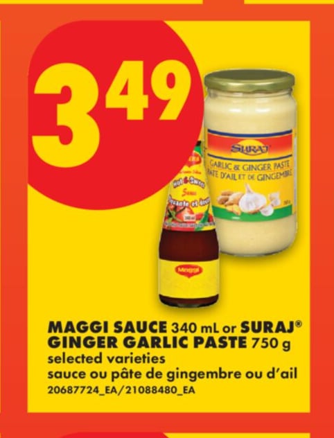 MAGGI SAUCE, 340 ML OR SURAJ® GINGER GARLIC PASTE, 750 G