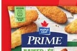 MAPLE LEAF PRIME BREADED OR STUFFED CHICKEN, CHICKEN WINGS OR SCHNEIDERS DIPS