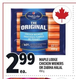 MAPLE LODGE CHICKEN WIENERS OR ZABIHA HALAL