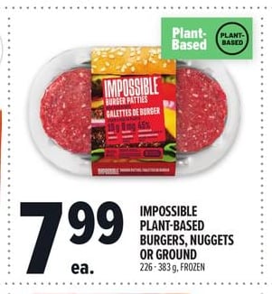 IMPOSSIBLE PLANT-BASED BURGERS, NUGGETS OR GROUND