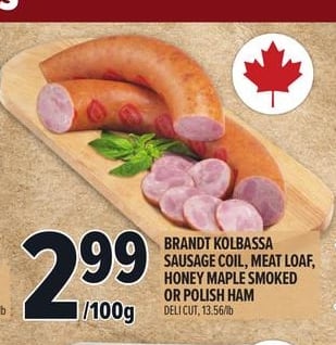 BRANDT KOLBASSA SAUSAGE COIL, MEAT LOAF, HONEY MAPLE SMOKED OR POLISH HAM