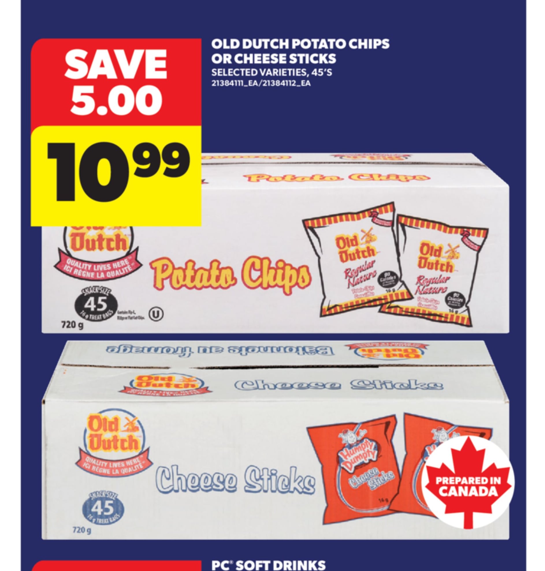 OLD DUTCH POTATO CHIPS OR CHEESE STICKS, 45'S