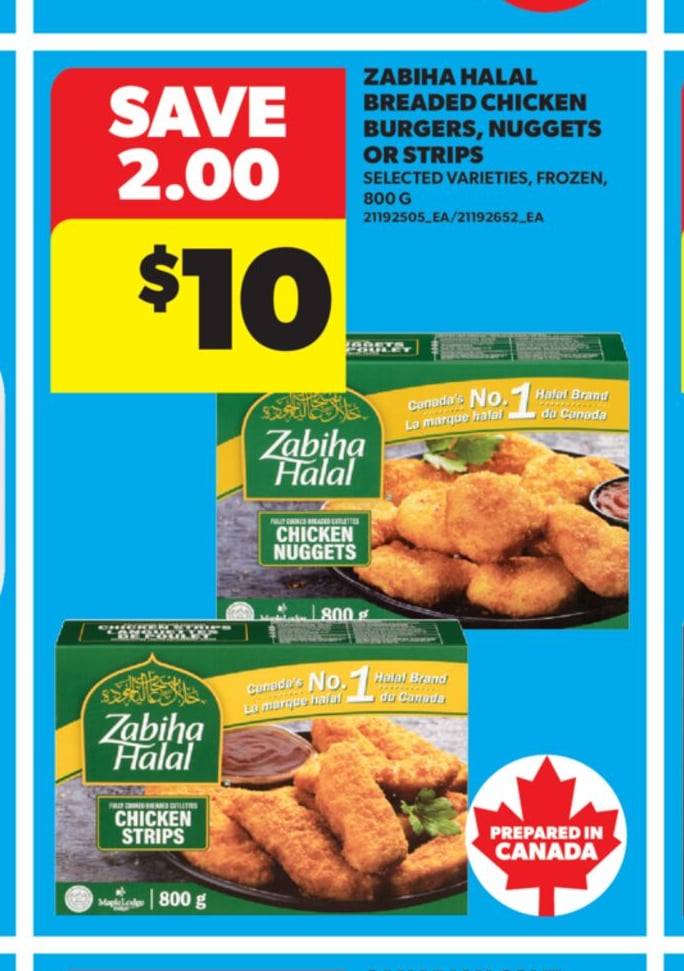 ZABIHA HALAL BREADED CHICKEN BURGERS, NUGGETS OR STRIPS, 800 G