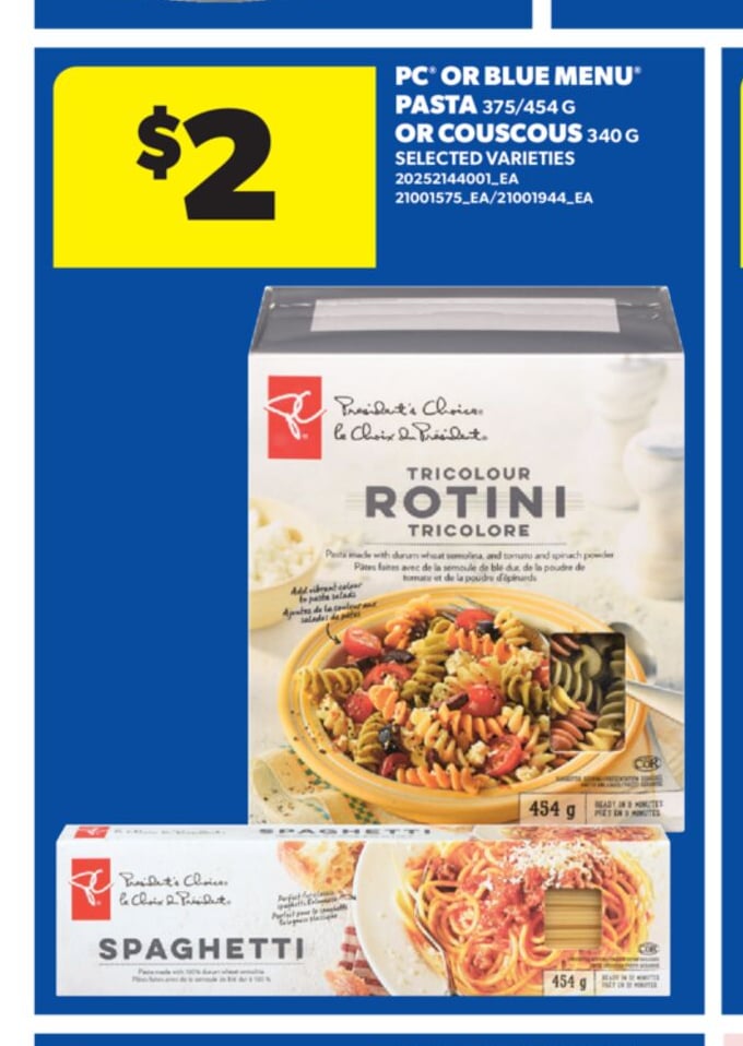 PC® OR BLUE MENU® PASTA 375/454 G OR COUSCOUS, 340 G