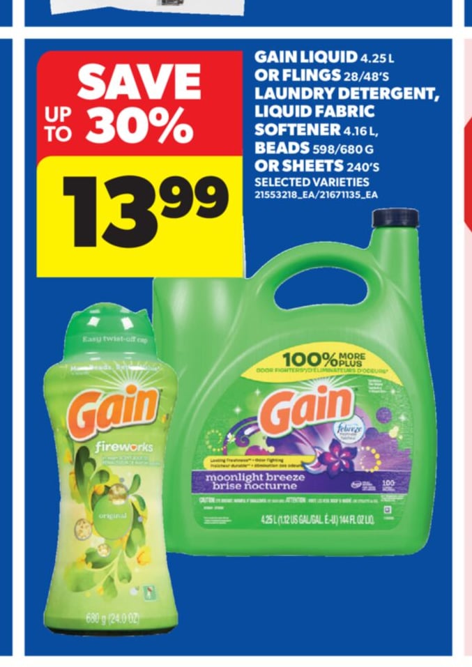 GAIN LIQUID 4.25 L OR FLINGS 28/48'S LAUNDRY DETERGENT, LIQUID FABRIC SOFTENER 4.16 L, BEADS 598/680 G OR SHEETS, 240'S