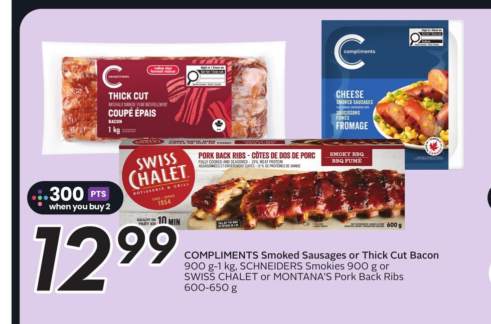 COMPLIMENTS Smoked Sausages or Thick Cut Bacon