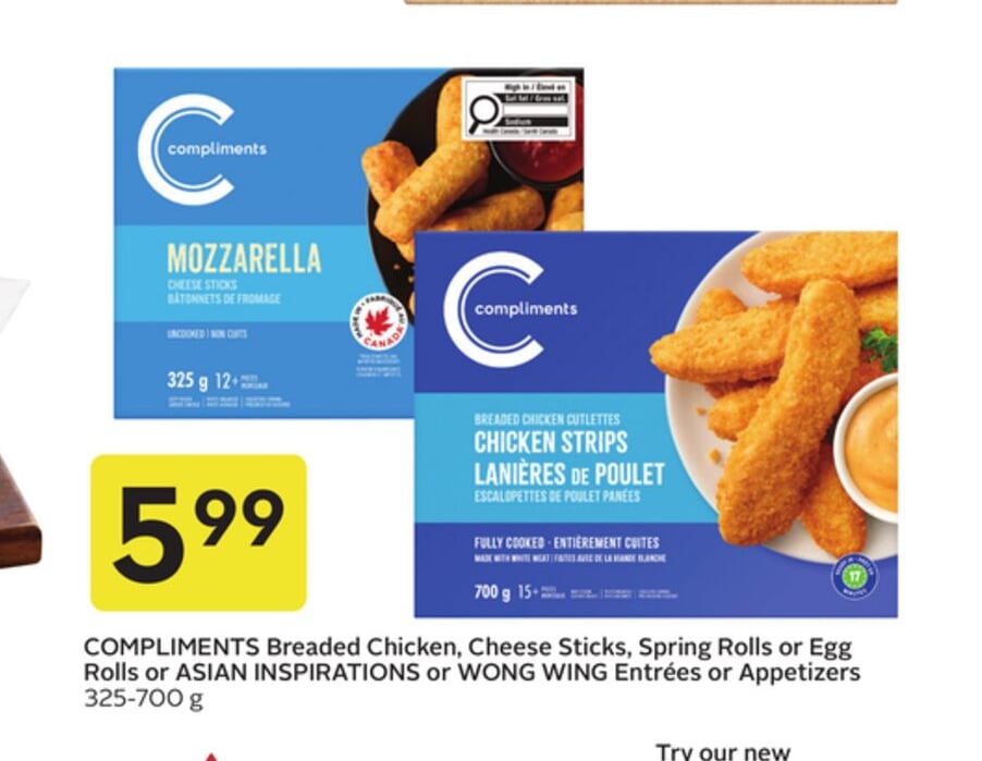 COMPLIMENTS Breaded Chicken, Cheese Sticks, Spring Rolls or Egg Rolls or Entrées or Appetizers