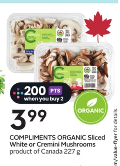 COMPLIMENTS ORGANIC Sliced White or Cremini Mushrooms